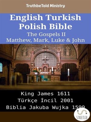 cover image of English Turkish Polish Bible--The Gospels II--Matthew, Mark, Luke & John